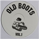 Various - Old Boots Vol.1